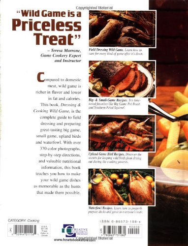 Dressing & Cooking Wild Game: From Field to Table: Big Game, Small Game, Upland Birds & Waterfowl (The Complete Hunter)