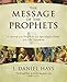 The Message of the Prophets: A Survey of the Prophetic and Apocalyptic Books of the Old Testament