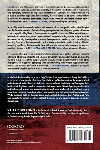Sex, Politics, and Putin: Political Legitimacy in Russia (Oxford Studies in Culture and Politics)