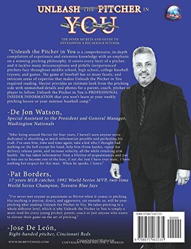 Unleash the Pitcher in You: The Inner Secrets and Guide to Developing a Big League Pitcher