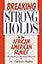 Breaking Strongholds in the African-American Family
