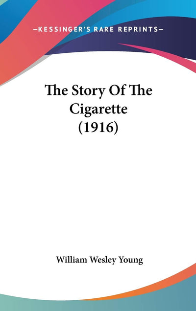 The Story Of The Cigarette (1916)
