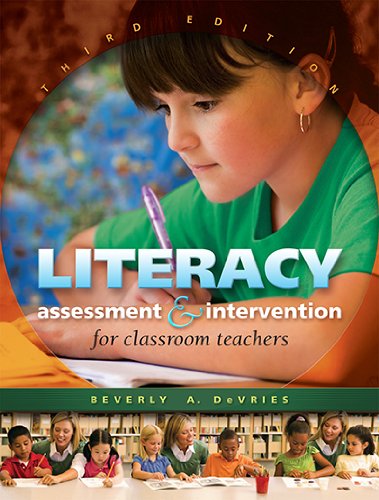 Literacy Assessment & Intervention for Classroom Teachers