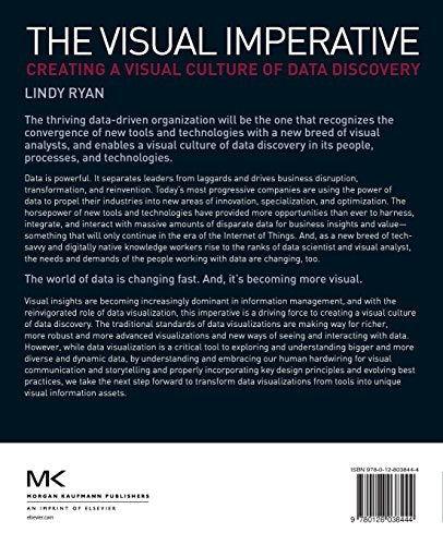 The Visual Imperative: Creating a Visual Culture of Data Discovery