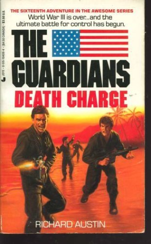 Death Charge (The Guardians, No 16)