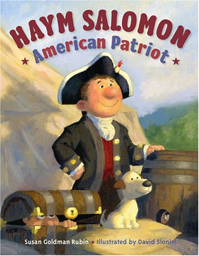 Haym Salomon: American Patriot