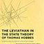 The Leviathan in the State Theory of Thomas Hobbes: Meaning and Failure of a Political Symbol (Heritage of Sociology)