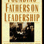 The Founding Fathers on Leadership: Classic Teamwork in Chan