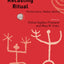 Recasting Ritual (European Association of Social Anthropologists)