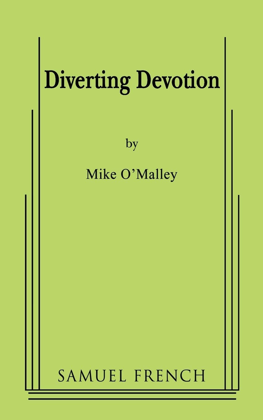 Diverting Devotion by O'Malley, Mike