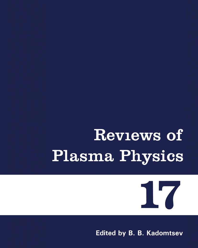 Reviews of Plasma Physics (Reviews of Plasma Physics, 17)
