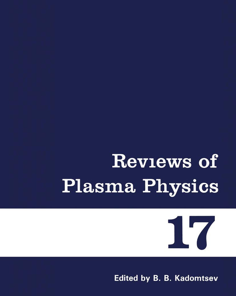 Reviews of Plasma Physics (Reviews of Plasma Physics, 17)