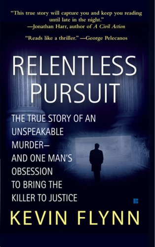 Relentless Pursuit