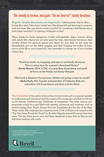 The Very Best, Hands-On, Kinda Dangerous Family Devotions, Volume 1: 52 Activities Your Kids Will Never Forget (Includes Detailed Parent Guide with Lesson Plans)