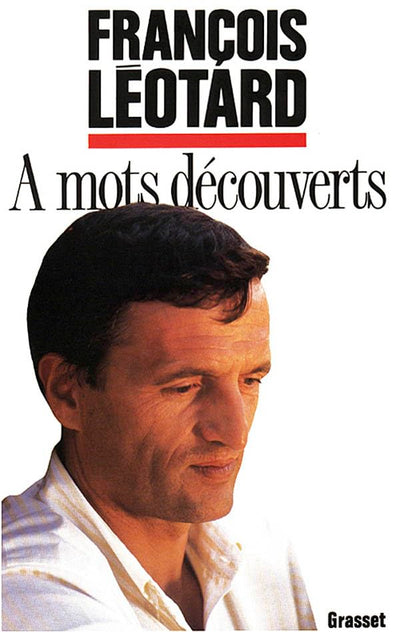 A mots decouverts: Conversations avec Antoine Cassan, Hugues Dewavrin, Daniel Seguin (French Edition)
