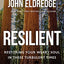 Resilient Bible Study Guide plus Streaming Video: Restoring Your Weary Soul in These Turbulent Times