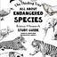 All About Endangered Species - Science & Research Study Guide: Learn All About Rare and Beautiful Animals - Homeschooling - Level B