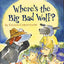 Where's the Big Bad Wolf?