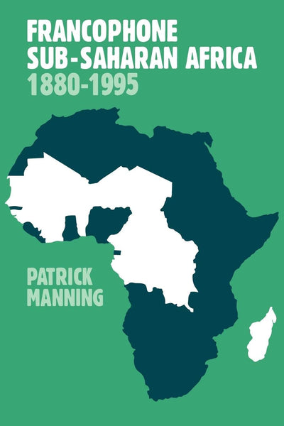 Francophone Sub-Saharan Africa 1880-1995