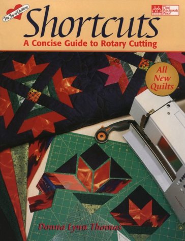 Shortcuts: A Concise Guide to Rotary Cutting