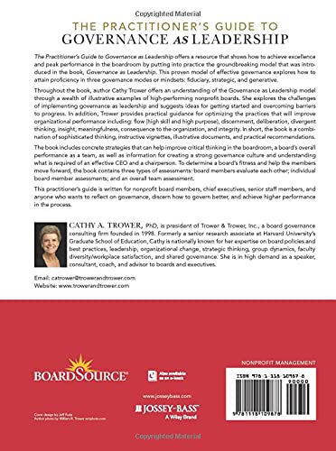 The Practitioner's Guide to Governance as Leadership: Building High-Performing Nonprofit Boards