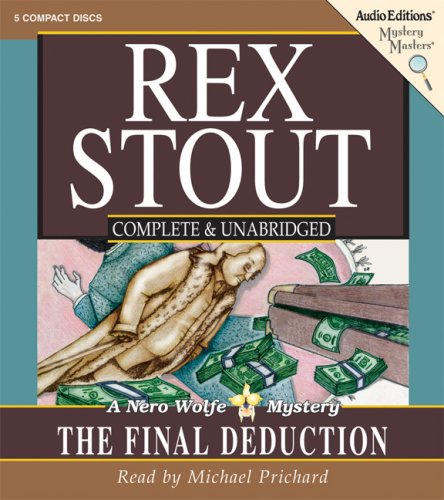 The Final Deduction: A Nero Wolfe Mystery