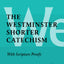 The Shorter Catechism
