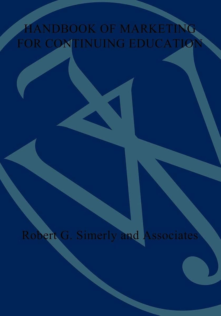 Handbook of Marketing for Continuing Education
