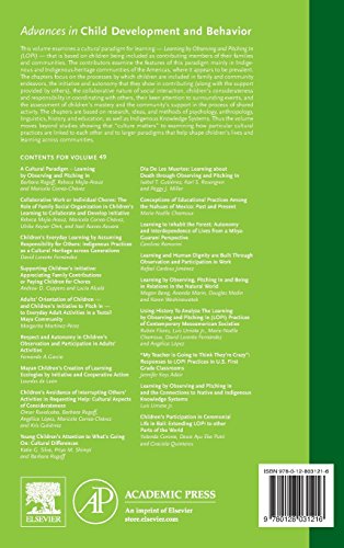 Children Learn by Observing and Contributing to Family and Community Endeavors: A Cultural Paradigm (Volume 49) (Advances in Child Development and Behavior, Volume 49)