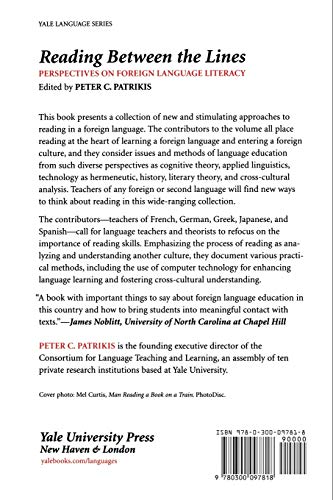 Reading Between the Lines: Perspectives on Foreign Language Literacy (Yale Language Series)