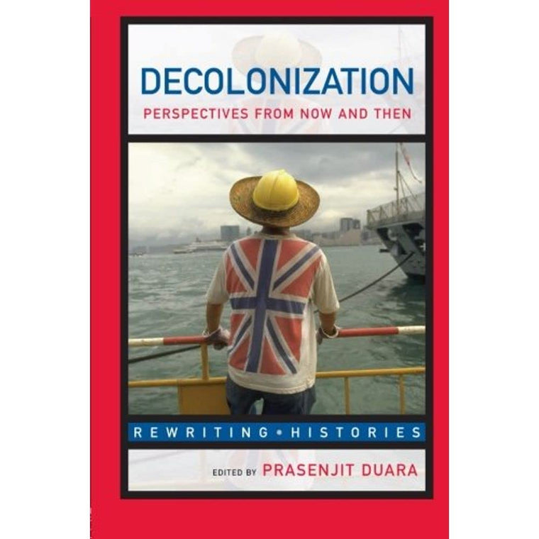 Decolonization (Rewriting Histories)