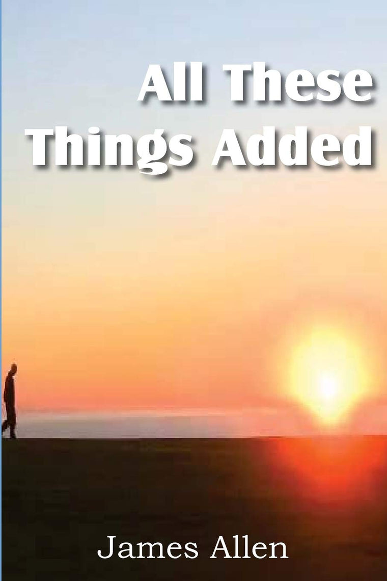 All These Things Added