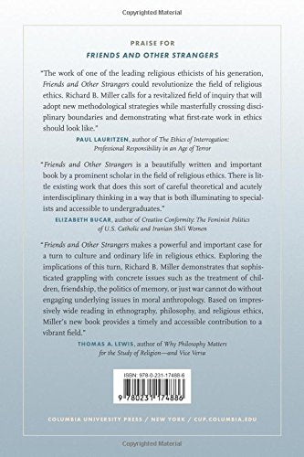 Friends and Other Strangers: Studies in Religion, Ethics, and Culture