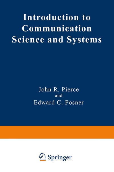 Introduction to Communication Science and Systems (Applications of Communications Theory)