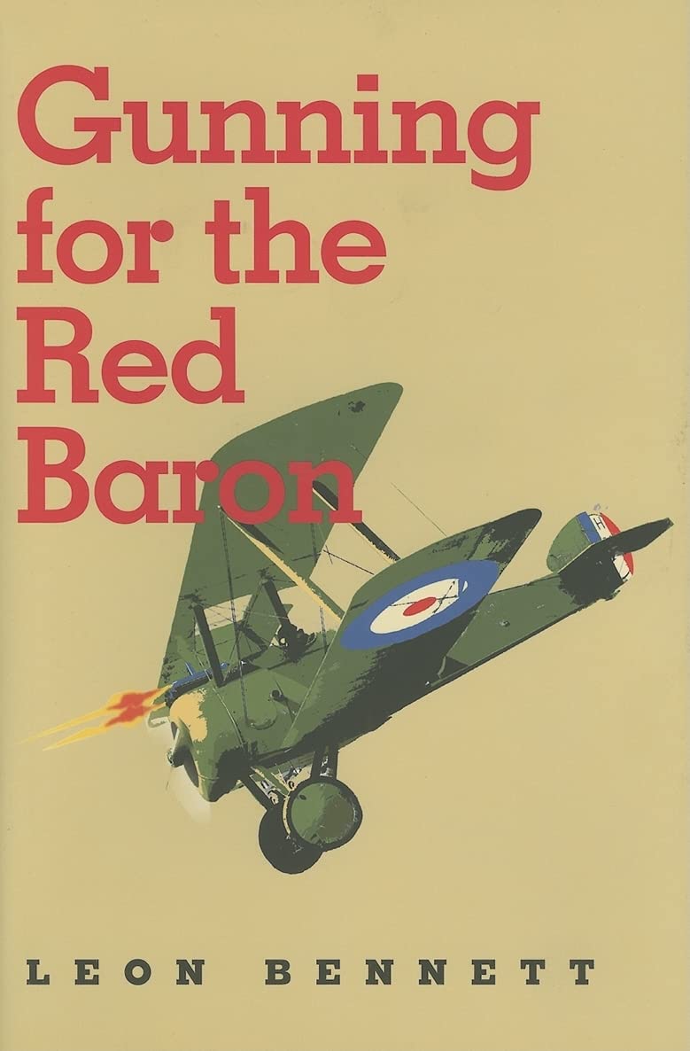 Gunning for the Red Baron (C.A. Brannen, No. 7) (Volume 7)