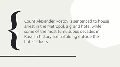 A Gentleman in Moscow: A Novel