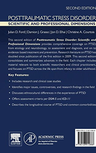Posttraumatic Stress Disorder: Scientific and Professional Dimensions