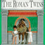 The Roman Twins