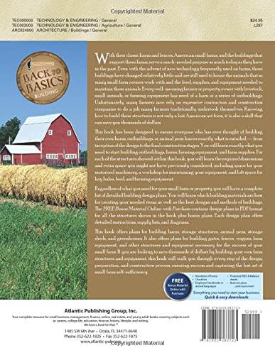 The Complete Guide to Building Classic Barns, Fences, Storage Sheds, Animal Pens, Outbuildings, Greenhouses, Farm Equipment: A Step-by-Step Guide to ... Might Need on a Small Farm (Back-To-Basics)