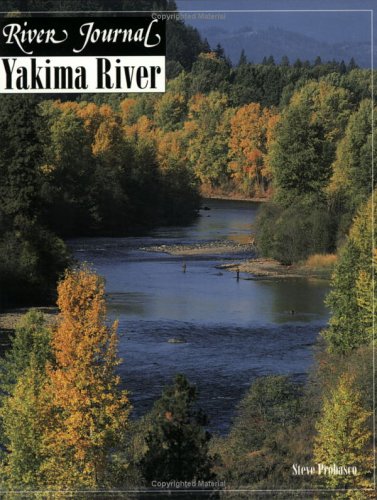 Yakima River (River Journal, Vol 2, No 2)
