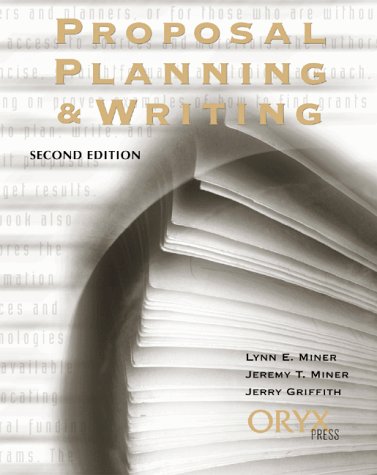 Proposal Planning and Writing (2nd Edition)