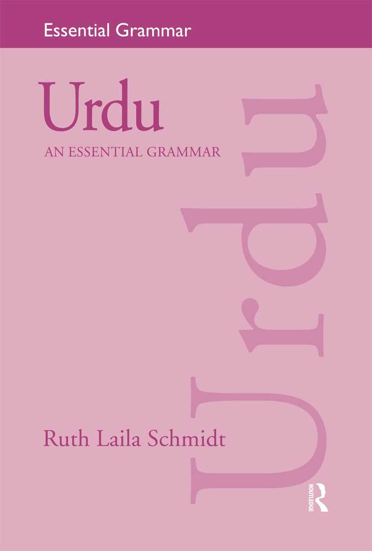 Urdu: An Essential Grammar: An Essential Grammar (Routledge Essential Grammars)