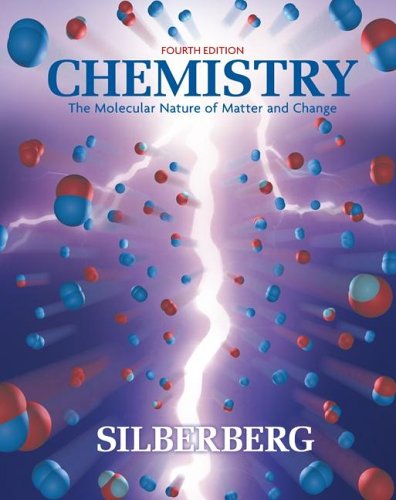 Chemistry: The Molecular Nature of Matter and Change