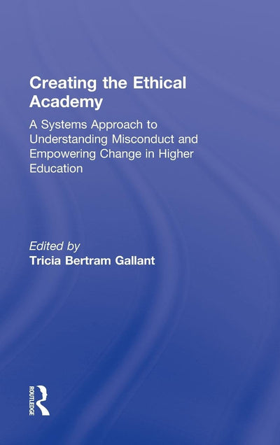 Creating the Ethical Academy