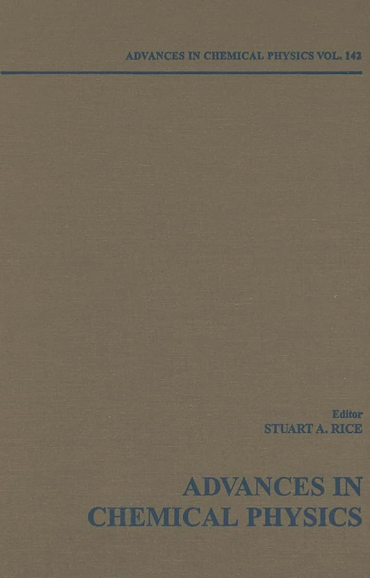 Advances in Chemical Physics, Volume 142