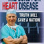 The Cure for Heart Disease: Truth Will Save a Nation