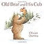 Old Bear and His Cub (Little Cub)