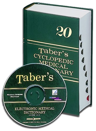Taber's Cyclopedic Medical Dictionary (INDEXED) & Taber's Electronic Medical Dictionary CD-ROM V 3.0