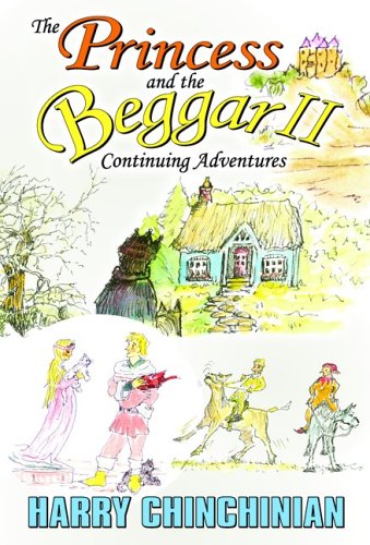 The Princess and the Beggar II: Continuing Adventures