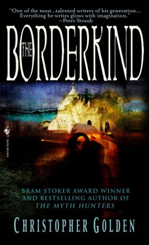 The Borderkind (The Veil, Book 2) by Golden, Christopher